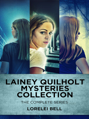 cover image of Lainey Quilholt Mysteries Collection